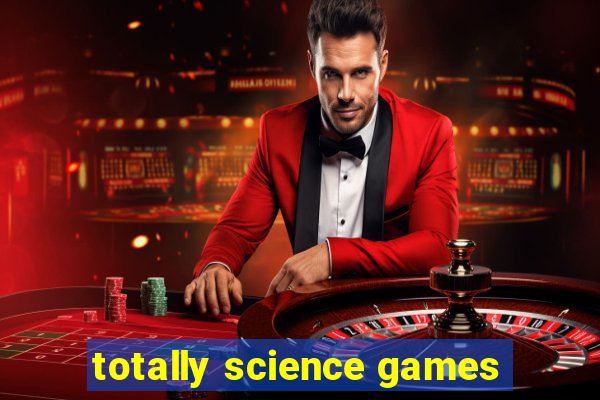 totally science games